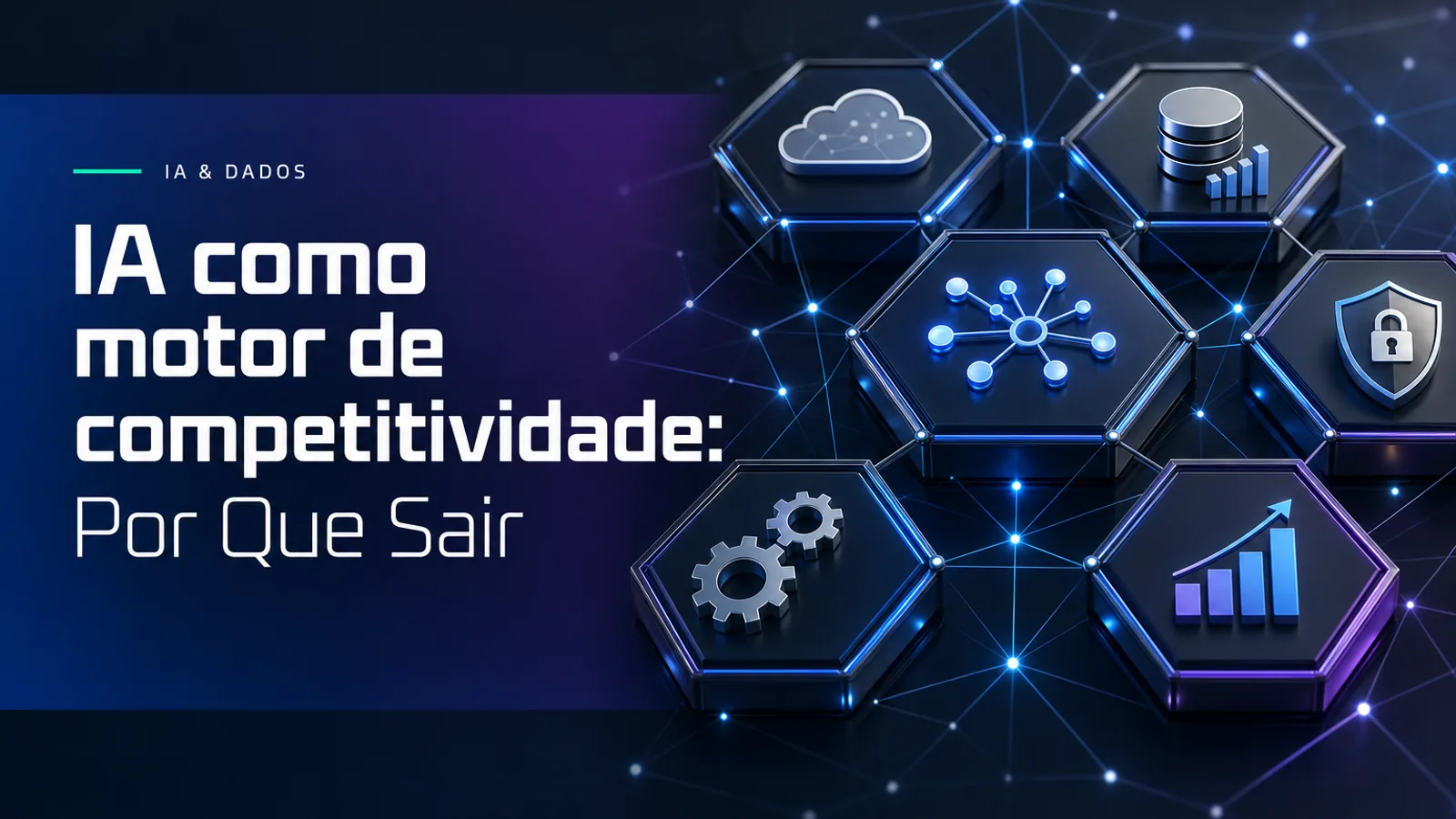IA como motor de competitividade: Por Que Sair